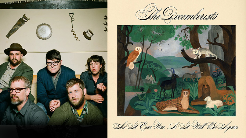 The Decemberists | As It Ever Was, So It Will Be Again Review - 5 ...